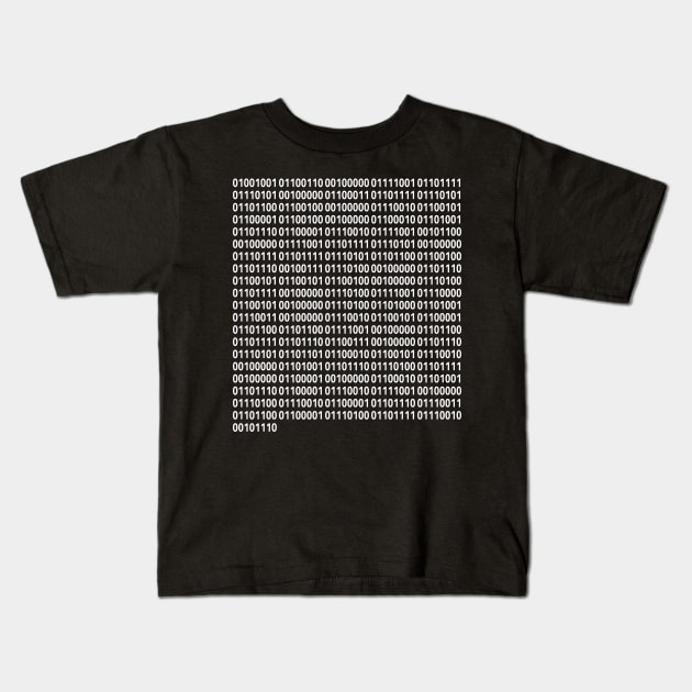 Binary Message Kids T-Shirt by Motivational_Apparel